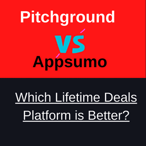 Appsumo Vs Pitchground: Ultimate Comparison for Best Deals